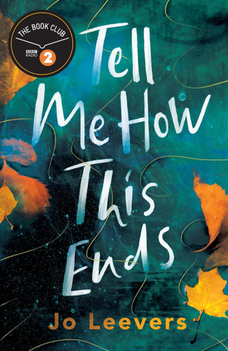 Tell Me How This Ends Book Cover
